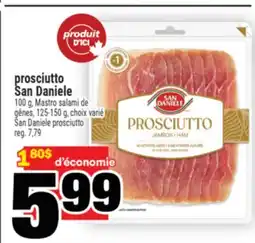 Super C prosciutto SanDaniele | SanDaniele prosciutto offer