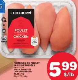 Marches Tradition EXCELDOR FRESH BONELESS CHICKEN BREASTS offer