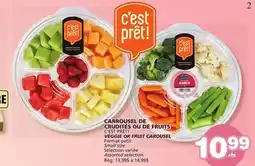 Marches Tradition C'EST PRÊT! VEGGIE OR FRUIT CAROUSEL offer