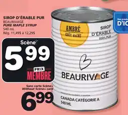 Marches Tradition BEAURIVAGE PURE MAPLE SYRUP offer