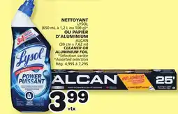 Marches Tradition LYSOL CLEANER OR ALUMINIUM FOIL ALCAN offer