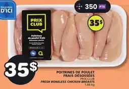 Marches Tradition PRIX CLUB FRESH BONELESS CHICKEN BREASTS offer