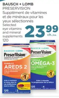 Proxim BAUSCH + LOMB PRESERVISION Selected eye vitamins and mineral supplements offer