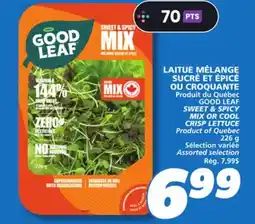 IGA GOOD LEAF SWEET & JUICY MIX OR COOL CRISP LETTUCE offer