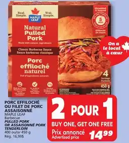 IGA MAPLE LEAF PULLED PORK OR ASSAISONNÉ PORK TENDERLOIN offer