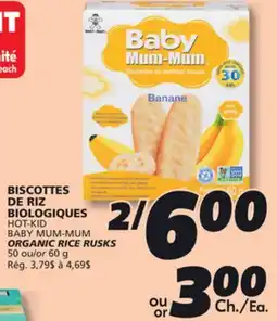 IGA BABY MUM-MUM ORGANIC RICE RUSKS offer