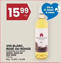 Rachelle-Bery Grocery DOMAINE DU RIDGE WHITE, ROSÉ OR RED WINE offer
