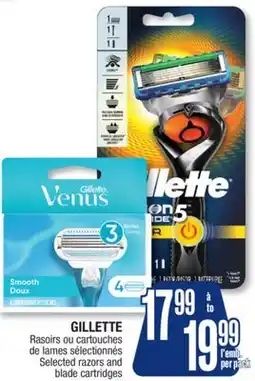Jean Coutu GILLETTE Selected razors and blade cartridges offer