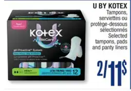 Jean Coutu U BY KOTEX Selected tampons, pads and panty liners offer