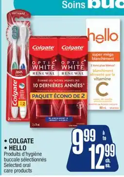 Jean Coutu COLGATE, HELLO Selected oral care products offer