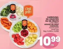 Marché Bonichoix C'EST PRÊT! VEGGIE OR FRUIT VEGGIE OR FRUIT CAROUSEL offer
