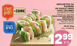 Marché Bonichoix FRESH CHICKEN BREAST BROCHETTES WITH VEGETABLES offer