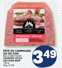 Marché Bonichoix BELLE BRETAGNE COUNTRY STYLE OR LIVER PÂTÉ offer