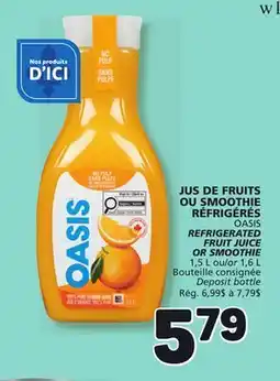 Marché Bonichoix OASIS REFRIGERATED FRUIT JUICE OR SMOOTHIE offer