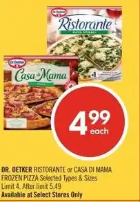Shoppers Drug Mart DR. oetker ristorante or casa di frozen pizza offer
