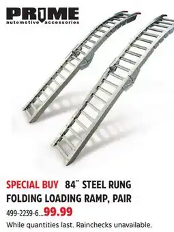 Canadian Tire PRIME 84˝ STEEL RUNG FOLDING LOADING RAMP, PAIR offer