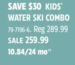 Canadian Tire KIDS' WATER SKI COMBO offer