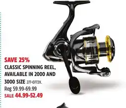 Canadian Tire CLASSIC SPINNING REEL, AVAILABLE IN 2000 AND 3000 SIZE offer