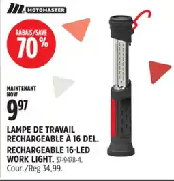 Canadian Tire LAMPE DE TRAVAIL RECHARGEABLE À 16DEL MotoMaster offer