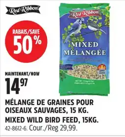 Canadian Tire MÉLANGE DE GRAINES POUR OISEAUX SAUVAGES, 15KG RED RIBBON offer