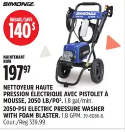 Canadian Tire NETTOYEUR HAUTE PRESSION ÉLECTRIQUE AVEC PISTOLET À MOUSSE, 2050LB/PO² SIMONIZ offer