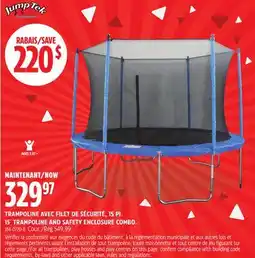 Canadian Tire TRAMPOLINE AVEC FILET DE SÉCURITÉ, 15 PI JUMP TEK offer
