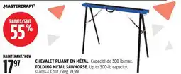 Canadian Tire CHEVALET PLIANT EN MÉTAL MASTERCRAFT offer