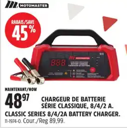 Canadian Tire CHARGEUR DE BATTERIE SÉRIE CLASSIQUE, 8/4/2A. MOTOMASTER offer
