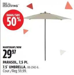 Canadian Tire PARASOL, 7,5 PI FOR LIVING offer