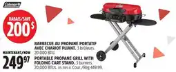 Canadian Tire BARBECUE AU PROPANE PORTATIF AVEC CHARIOT PLIANT COLEMAN offer