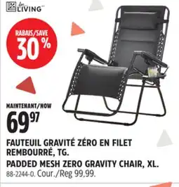 Canadian Tire FAUTEUIL GRAVITÉ ZÉRO EN FILET REMBOURRÉ, TG FOR LIVING offer