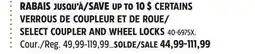 Canadian Tire SELECT COUPLER AND WHEEL LOCKS offer