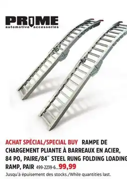 Canadian Tire 84˝ STEEL RUNG FOLDING LOADING RAMP offer