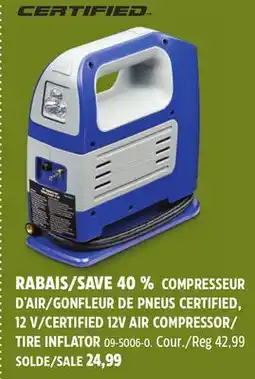 Canadian Tire CERTIFIED 12V AIR COMPRESSOR/ TIRE INFLATOR offer