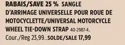 Canadian Tire UNIVERSAL MOTORCYCLE WHEEL TIE-DOWN STRAP offer