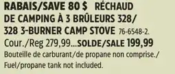 Canadian Tire 328 3-BURNER CAMP STOVE offer