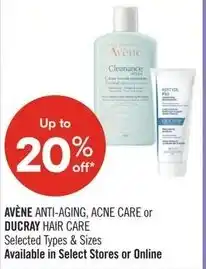 Shoppers Drug Mart Avène anti-aging, acne care or ducray hair care offer