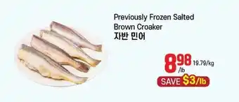 Galleria Supermarket Previously Frozen Salted Brown Croaker offer
