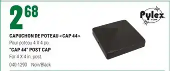 BMR CAPUCHON DE POTEAU  CAP 44  offer