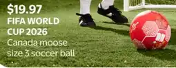 Walmart FIFA WORLD CUP 2026 Canada moose size 3 soccer ball offer