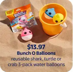 Walmart Bunch O Balloons reusable shark, turtle or crab 3-pack water balloons offer