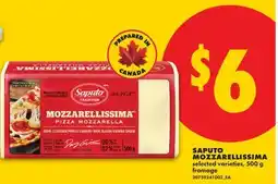 No Frills SAPUTO MOZZARELLISSIMA offer