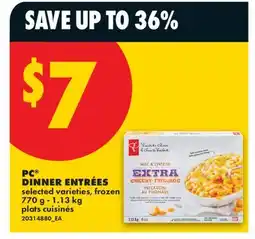 No Frills PC DINNER ENTRÉES, 770 G-1.13 KG offer