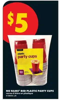 No Frills NO NAME RED PLASTIC PARTY CUPS offer