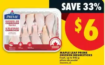 No Frills MAPLE LEAF PRIME CHICKEN DRUMSTICKS, up to offer