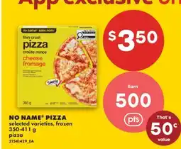 No Frills NO NAME PIZZA offer