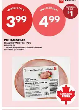 Real Canadian Superstore PC HAM STEAK offer