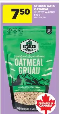 Real Canadian Superstore STOKED OATS OATMEAL offer