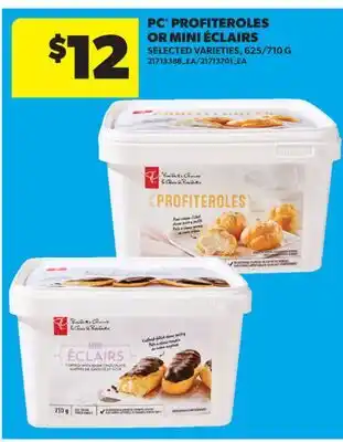Real Canadian Superstore PC PROFITEROLES OR MINI ÉCLAIRS offer