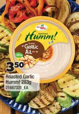 Real Canadian Superstore ROASTED GARLIC HUMM! offer